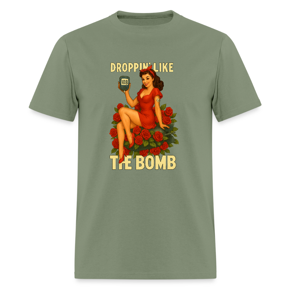 Droppin' Like The Bomb Diabetic Humor Unisex Comfort T-Shirt - military green