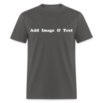 Create Your Own Apparel Text Design Gift Design Studio - charcoal