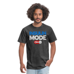 Insulin Mode "ON" Adult Diabetic Humor Unisex T-Shirt - heather black