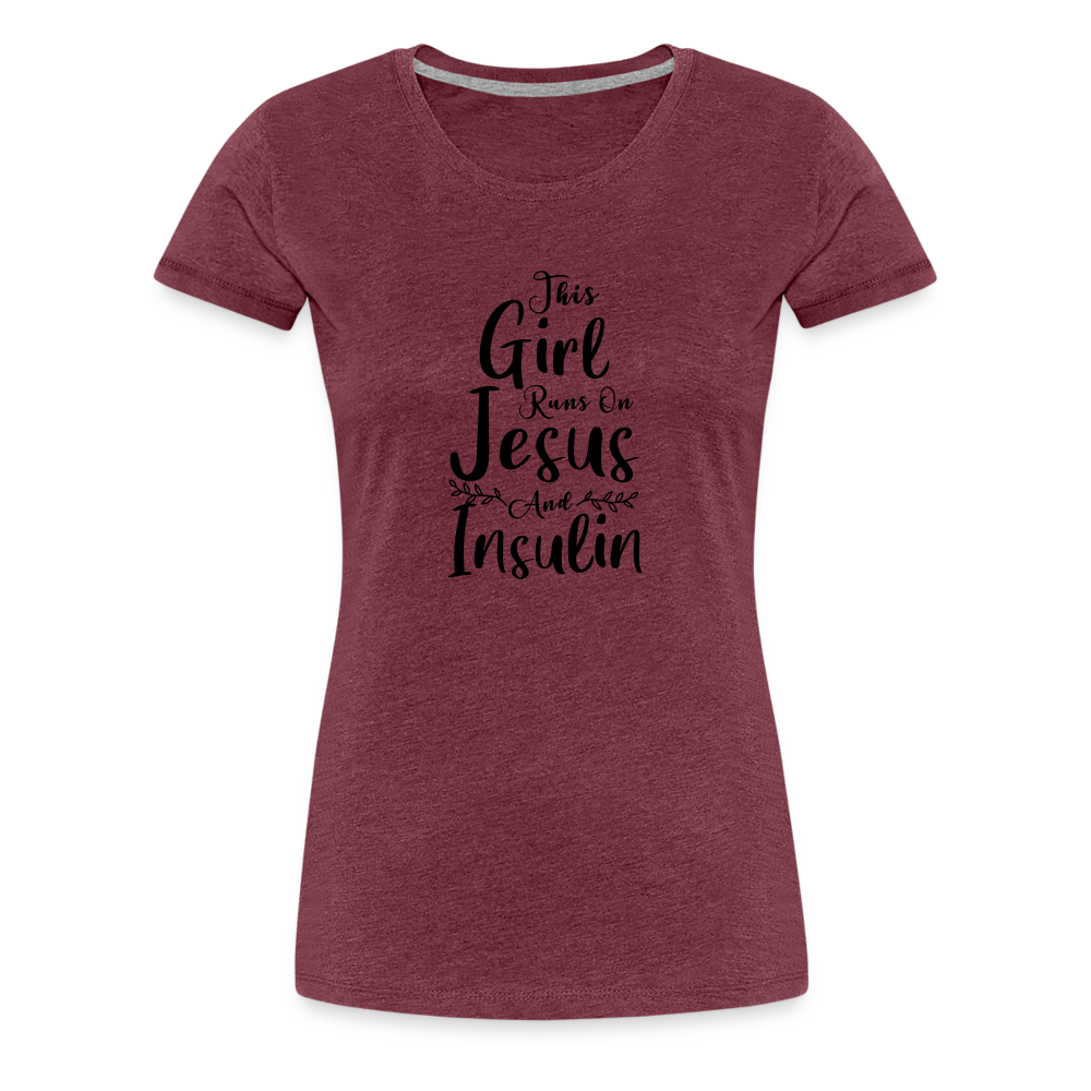 This Girl Runs On Jesus & Insulin Women’s Comfort T-Shirt - heather burgundy