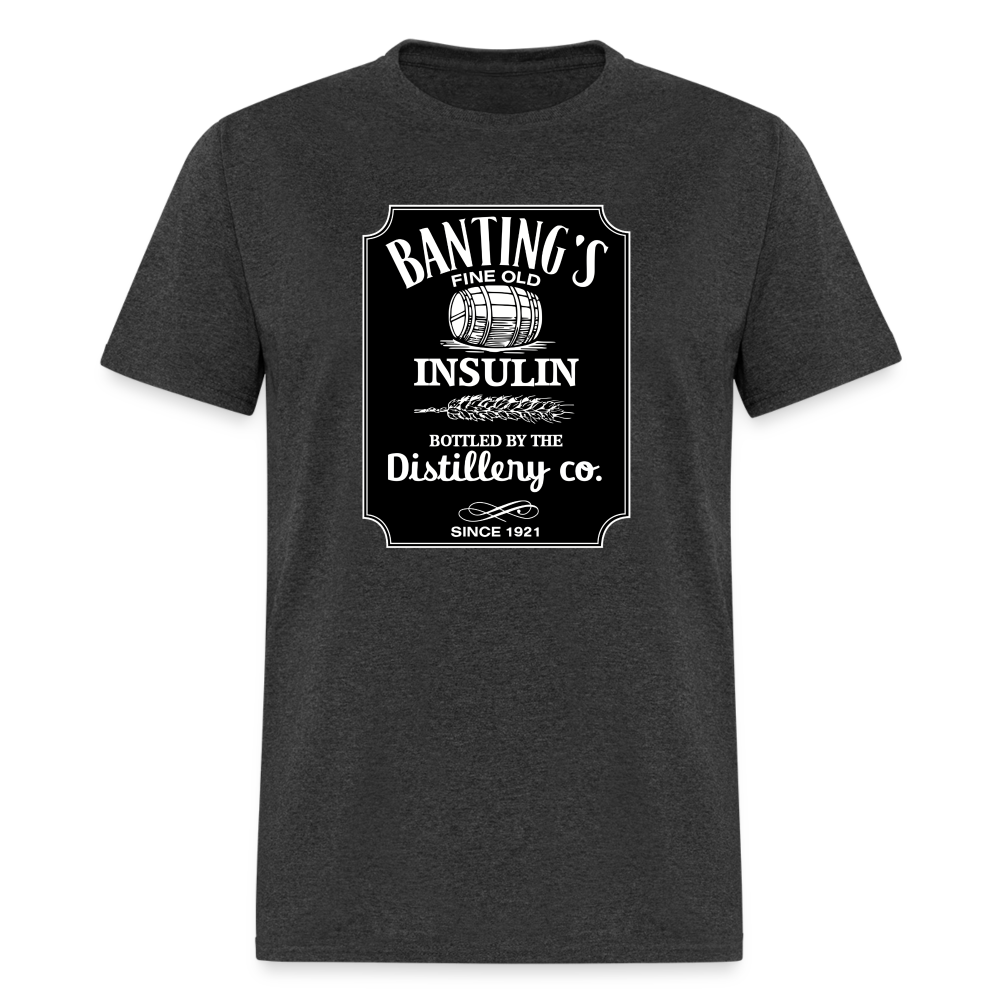 Banting's Distilled Insulin Since 1921 JD Parody Adult Unisex Classic T-Shirt - heather black
