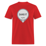 Dang It Dexcom CGM Funny Alert Sayings Unsex Adult T-Shirt - red