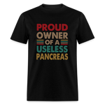 Proud Owner Of A Useless Pancreas Softstyle Unisex T-Shirt - black