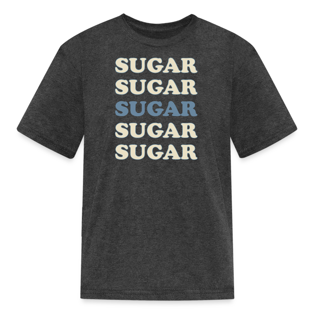Hey Sugar Sugar Type 1 diabetes humor kids T-shirt in heather black