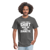 Does This Shirt Make Me Look Diabetic Unisex Classic T-Shirt - charcoal