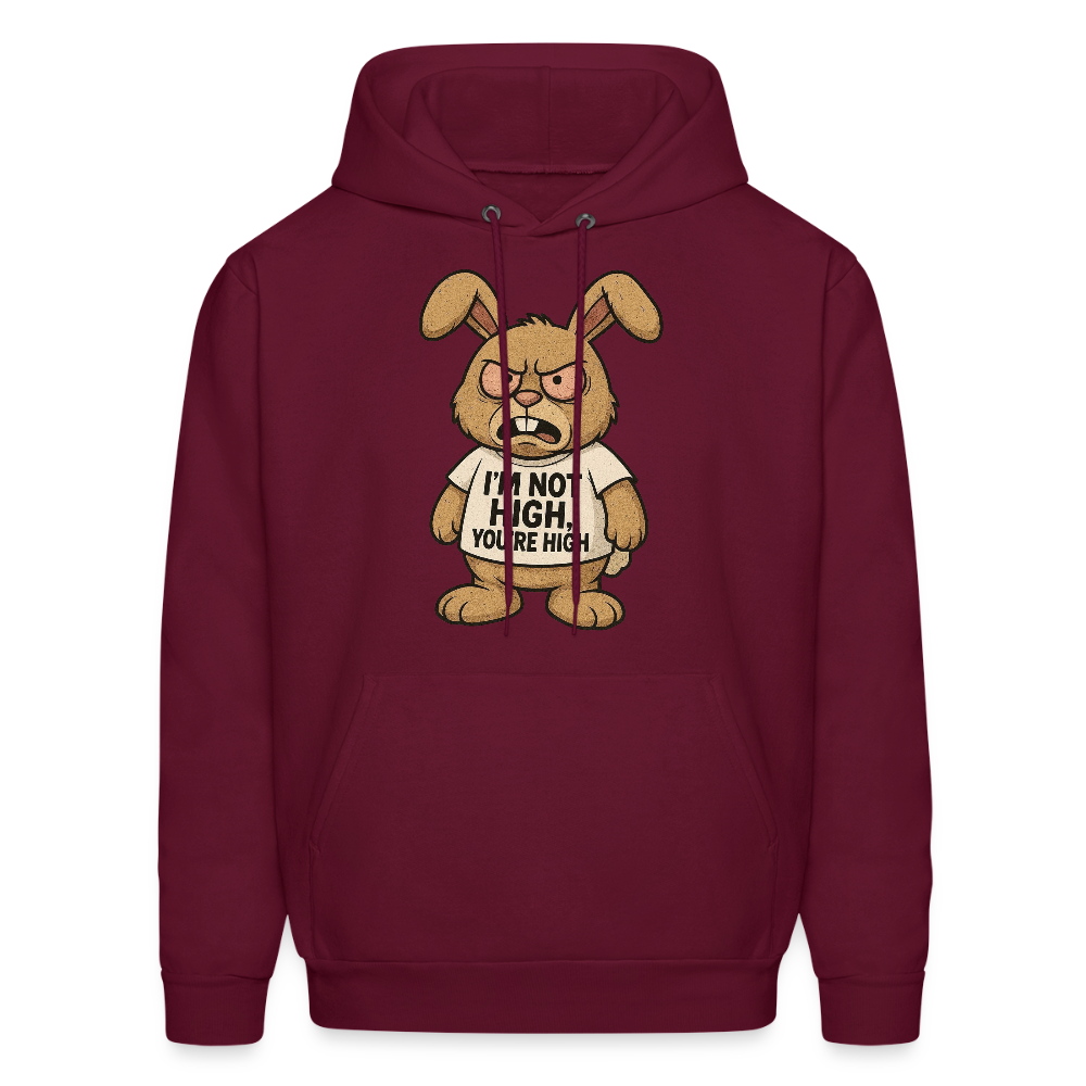 Im Not High, You're High Funny Unisex Adult Hoodie - burgundy