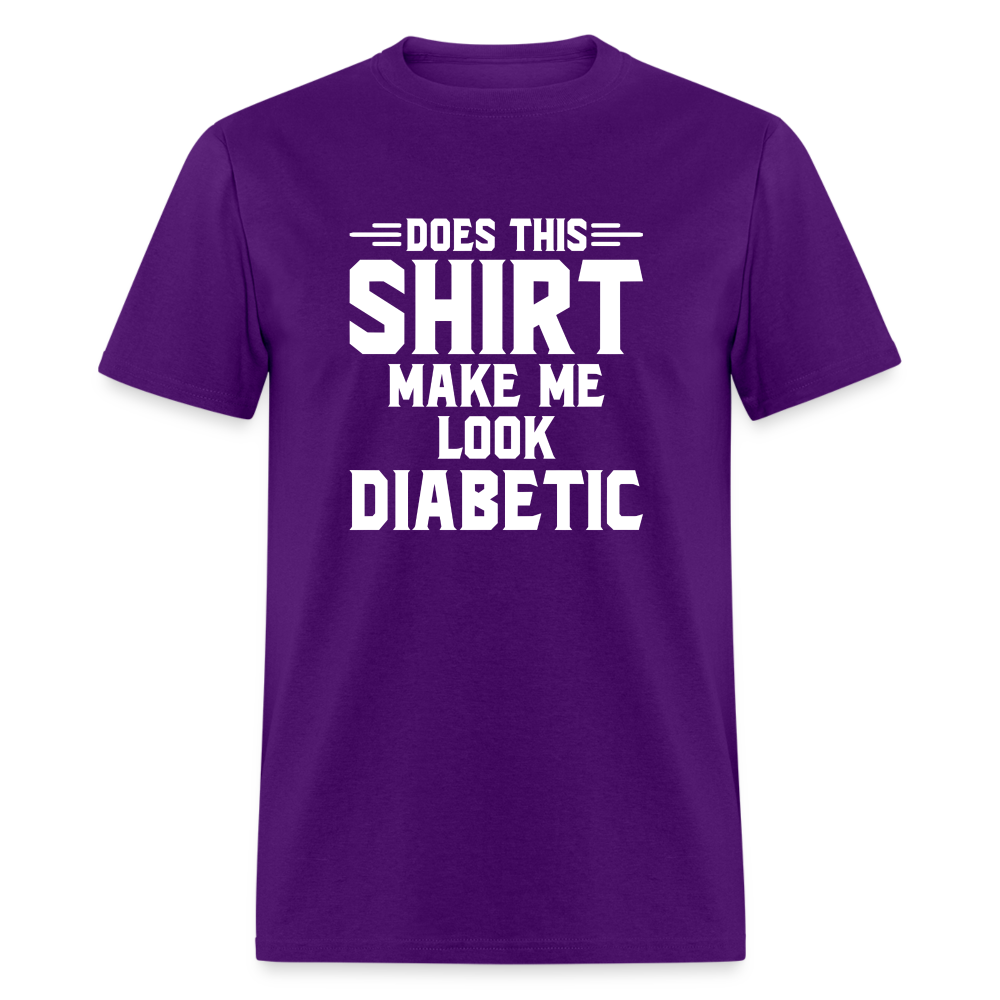 Does This Shirt Make Me Look Diabetic Unisex Classic T-Shirt - purple