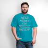 Need Money For Porsche / Insulin Parody Unisex T-Shirt - turquoise
