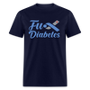 Fu*K Diabetes Blue Ribbon Diabetic Awareness Unisex T-Shirt - navy