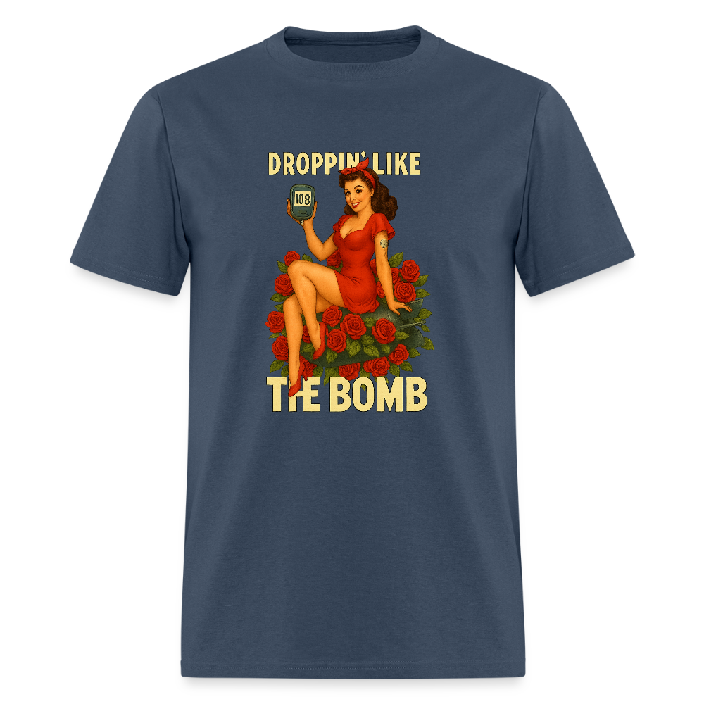 Droppin' Like The Bomb Diabetic Humor Unisex Comfort T-Shirt -  blue dusk