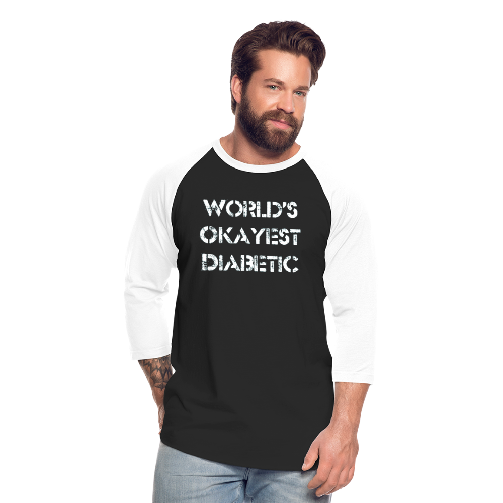 Worlds Okayest Diabetic Humor Premium Softstyle Unisex Raglan Baseball T-Shirt - black/white