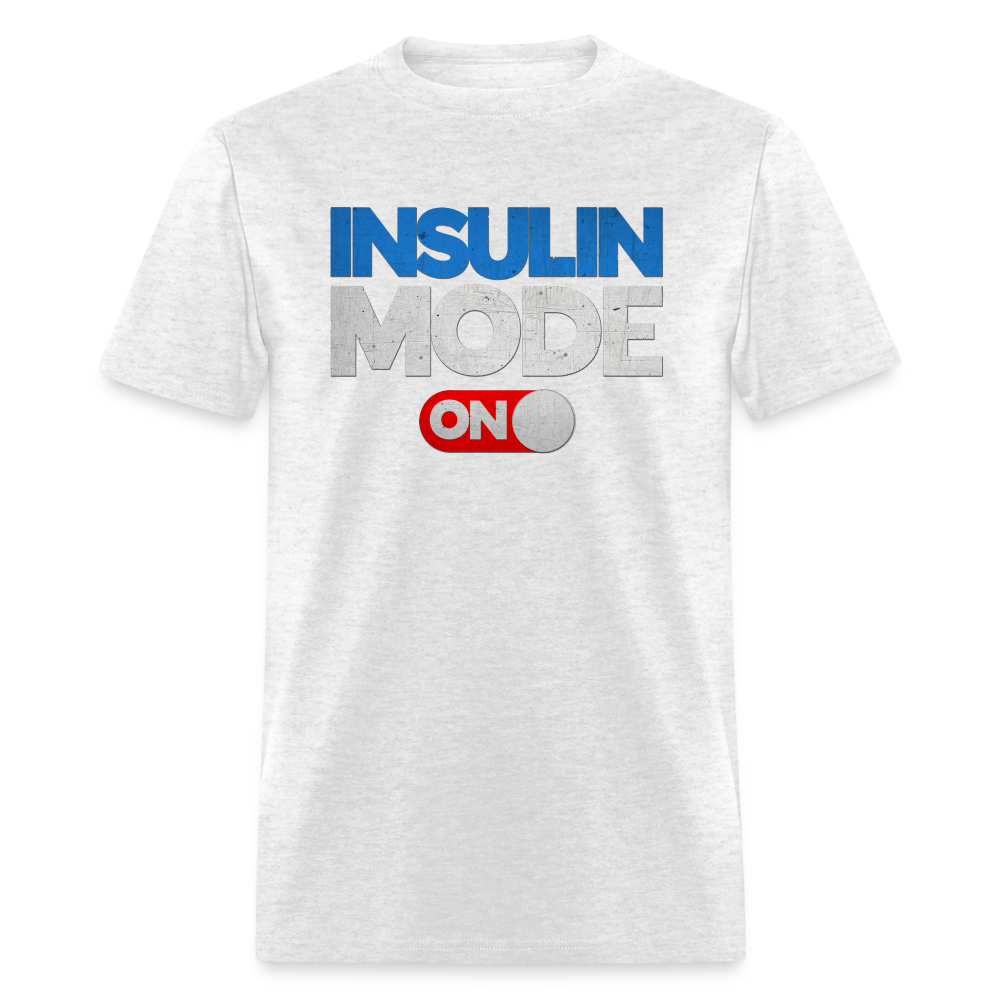 Insulin Mode "ON" Adult Diabetic Humor Unisex T-Shirt - light heather gray