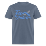 Fu*K Diabetes Blue Ribbon Diabetic Awareness Unisex T-Shirt - denim