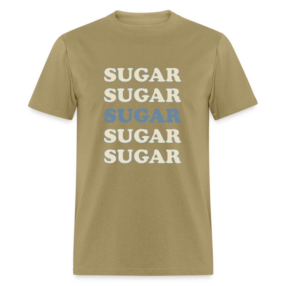 Hey Sugar Sugar Diabetes Awareness Adult Unisex T-Shirt - khaki