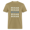 Hey Sugar Sugar Diabetes Awareness Adult Unisex T-Shirt - khaki