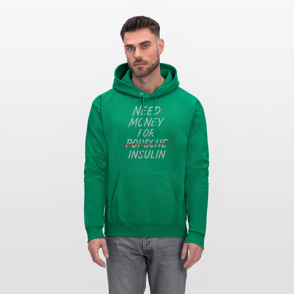 Need Money For Insulin Hoodie Parody Unisex Sweatshirt Hoody - kelly green