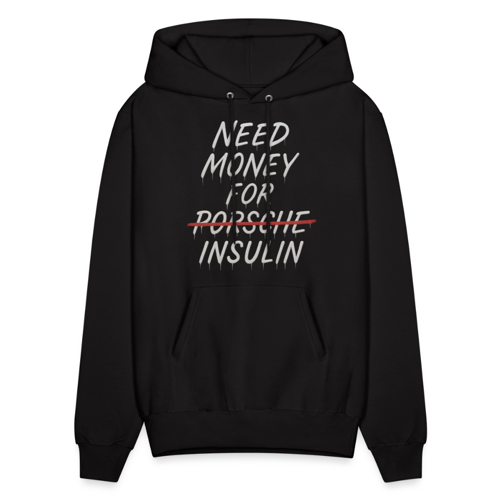 Need Money For Insulin Hoodie Parody Unisex Sweatshirt Hoody - black