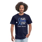 Family No One Fights Alone Diabetes Awareness Adult Unisex T-Shirt - navy