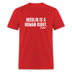 Insulin Is A Human Right Diasbetes Awarness Adult Unisex Classic T-Shirt - red