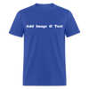 Create Your Own Apparel Text Design Gift Design Studio - royal blue