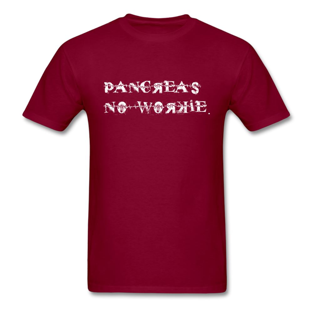Pancreas No Workie Diabetes Humor T-Shirt - burgundy