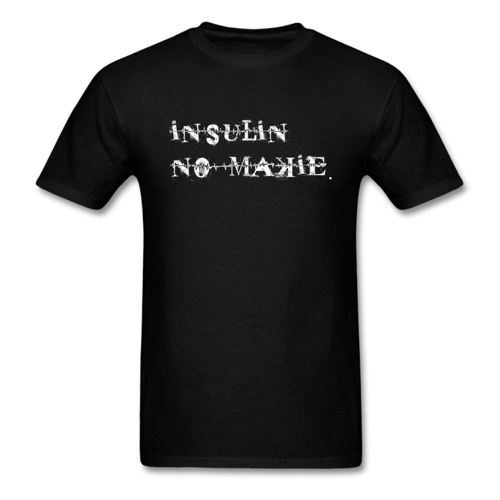 Insulin No-Makie Diabetic #Warrior Pride Funny T-Shirt - black