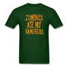Zombies Ate My Pancreas Diabetic Humor Adult T-Shirt - forest green