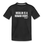 Insulin Is A Human Right I Am More Than Highs & Lows Kids' Premium T-Shirt - black
