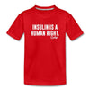 Insulin Is A Human Right I Am More Than Highs & Lows Kids' Premium T-Shirt - red