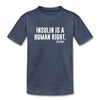 Insulin Is A Human Right I Am More Than Highs & Lows Kids' Premium T-Shirt - heather blue