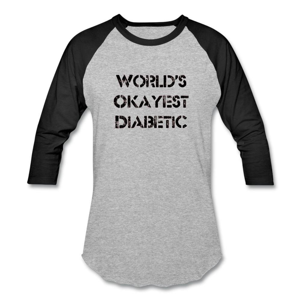 Worlds Okayest Diabetic Unisex Softstyle Baseball T-Shirt - heather gray/black