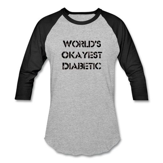 Worlds Okayest Diabetic Unisex Softstyle Baseball T-Shirt