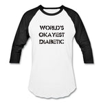 Worlds Okayest Diabetic Unisex Softstyle Baseball T-Shirt - white/black