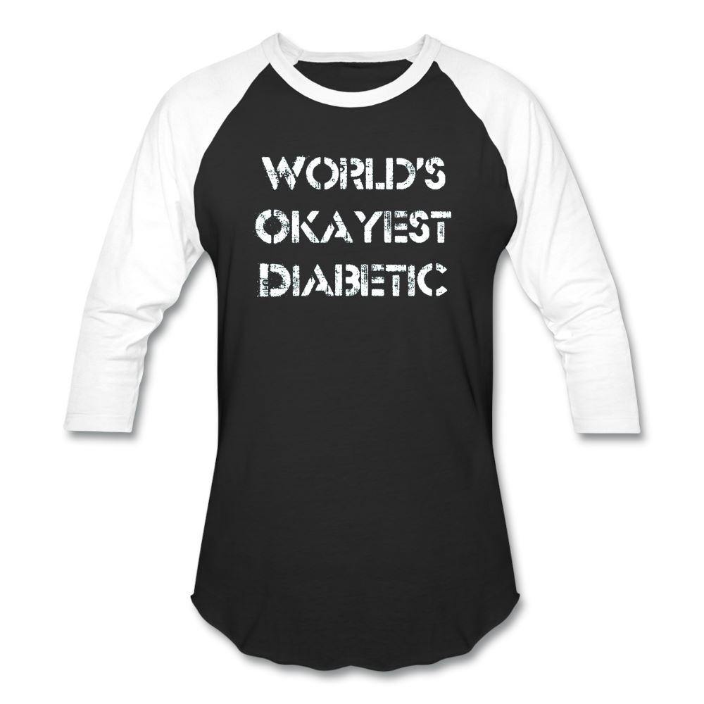Worlds Okayest Diabetic Humor Premium Softstyle Unisex Raglan Baseball T-Shirt - black/white