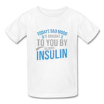 Kids Type 1 diabetes insulin humor youth T-shirt in white