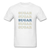 Load image into Gallery viewer, Hey Sugar Sugar Diabetes Awareness Adult Unisex T-Shirt - white